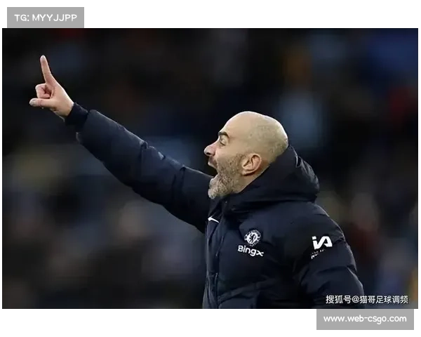 切尔西主帅马雷斯卡因禁赛，将在看台指挥对阵森林